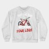 Mountain Bike Fun Between The Legs Gift Crewneck Sweatshirt Official Mountain Biker Merch