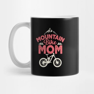 Mountain Bike T Shirt For Women Mtb Mom Mug Official Mountain Biker Merch