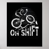 mountain bike cycling bicycle oh shift poster r716b172e80124f0a82d8c5df74a14963 wva 8byvr 307 - Mountain Biker Gifts Store