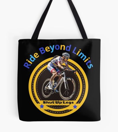 Shut Up Legs Tote Bag Official Mountain Biker Merch