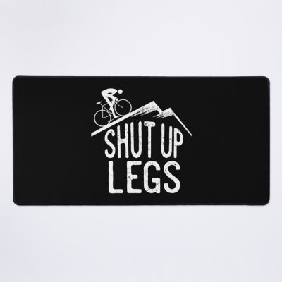 Shut Up Legs Cycling Mouse Pad Official Mountain Biker Merch