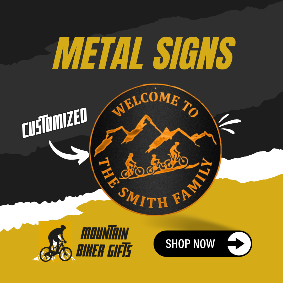 Moutain Biker Gifts Metal sign
